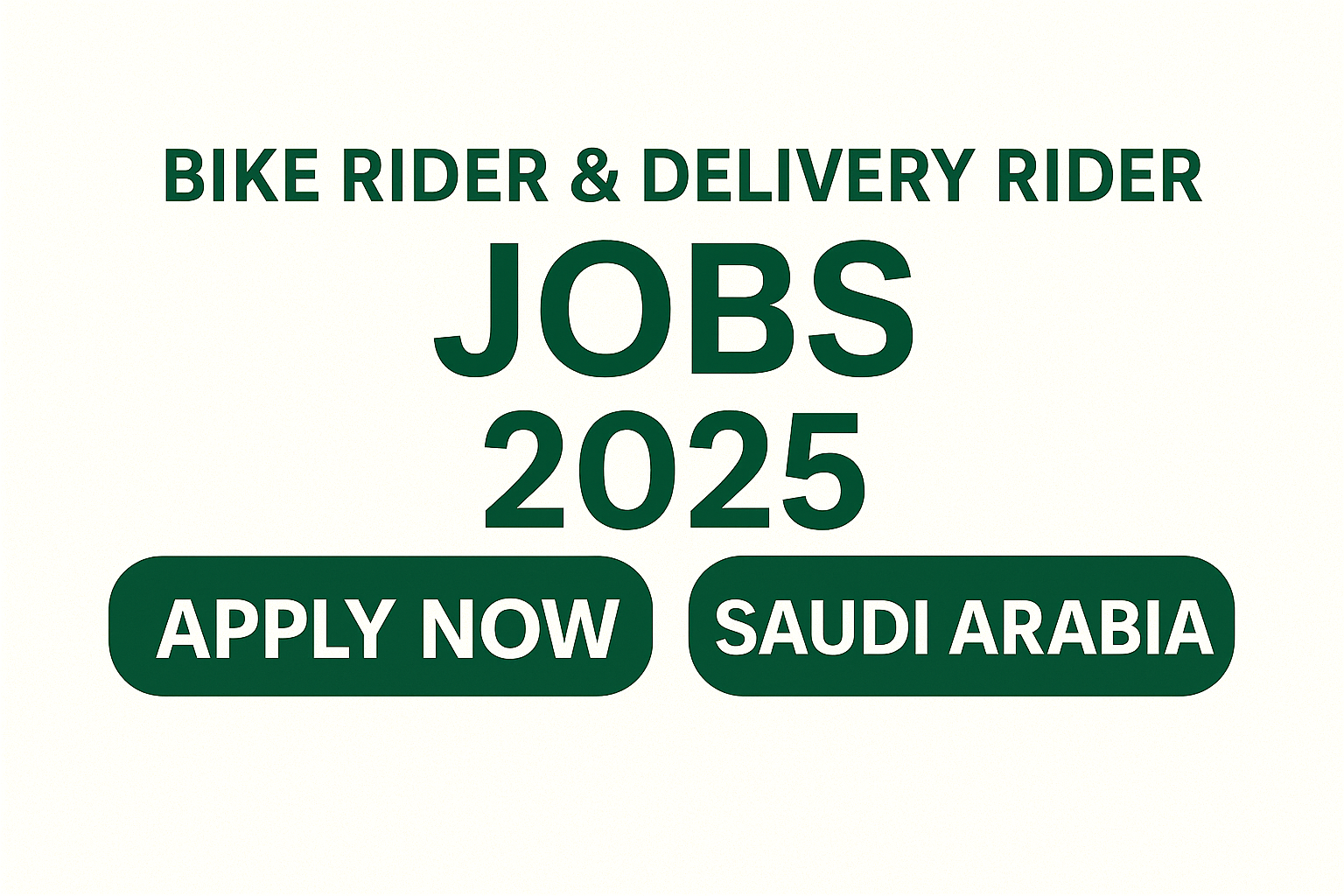 Bike Rider & Delivery Rider Jobs 2025 – Saudi Arabia